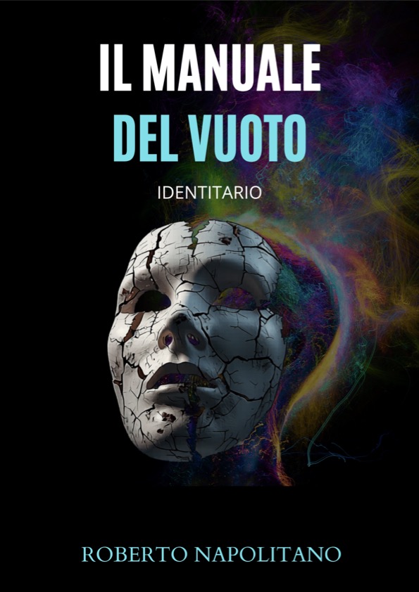 Il Manuale del Vuoto — Roberto Napolitano